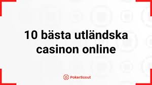 Utländska Casino En Djupdykning i Spelvärlden 581237705
