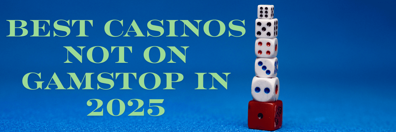 Discover Casino Sites Not on Gamstop -1864252934