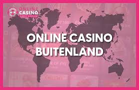 Buitenlandse Casino Wat je Moet Weten