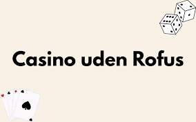 Casino Uden Dansk Licens En Guide til Udenlandske Spilleplatforme
