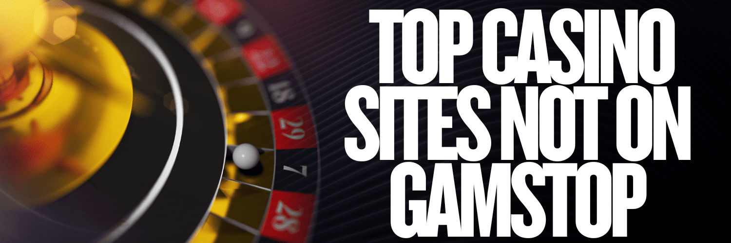 Discover Casino Sites Not on Gamstop 1769275504
