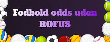 Odds uden om ROFUS En Guide til Betting Muligheder